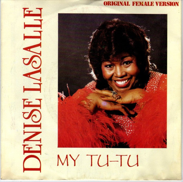Denise LaSalle : My Tu-Tu (7", Single)