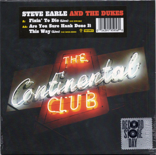 Steve Earle & The Dukes : The Continental Club (Live) (7", RSD, Single, Ltd)