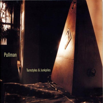 Pullman : Turnstyles & Junkpiles (CD, Album)