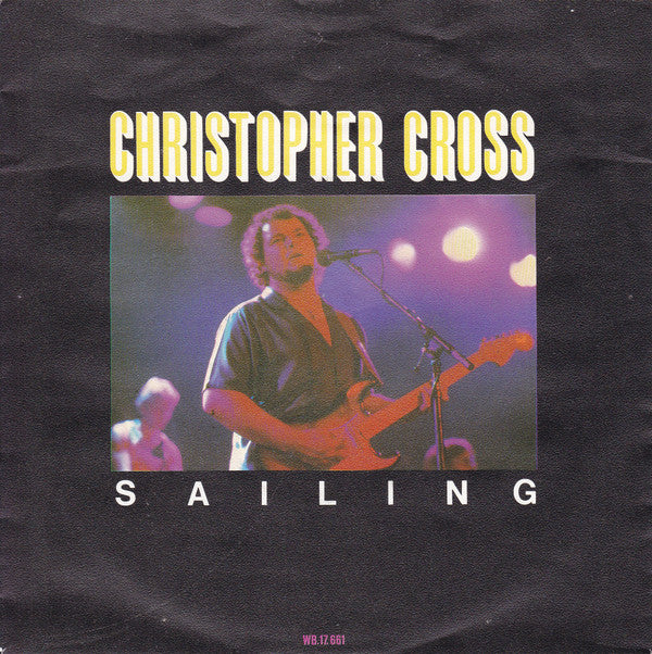 Christopher Cross : Sailing (7", Single)