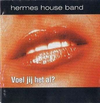 Hermes House Band : Voel Jij Het Al? (CD, Album)