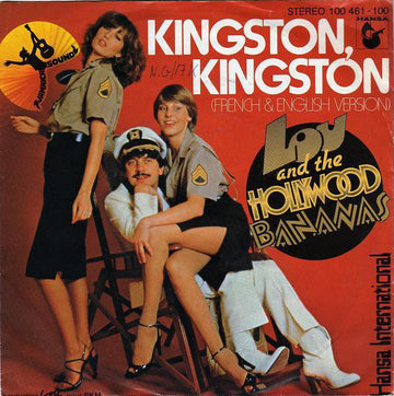 Lou And The Hollywood Bananas* : Kingston, Kingston (7", Single, Inj)