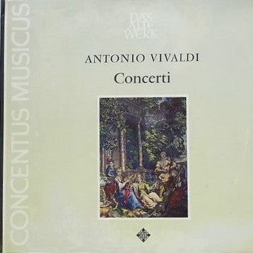 Antonio Vivaldi - Concentus Musicus Wien : Concerti (LP, Gat)