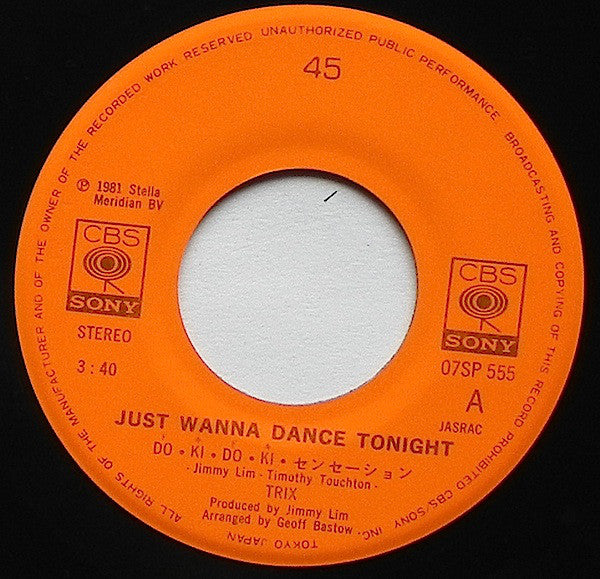 Trix (2) : Do・Ki・Do・Ki・センセーション Just Wanna Dance Tonight (7", Single)