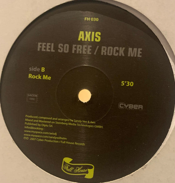 Axis (17) : Feel So Free / Rock Me (12")