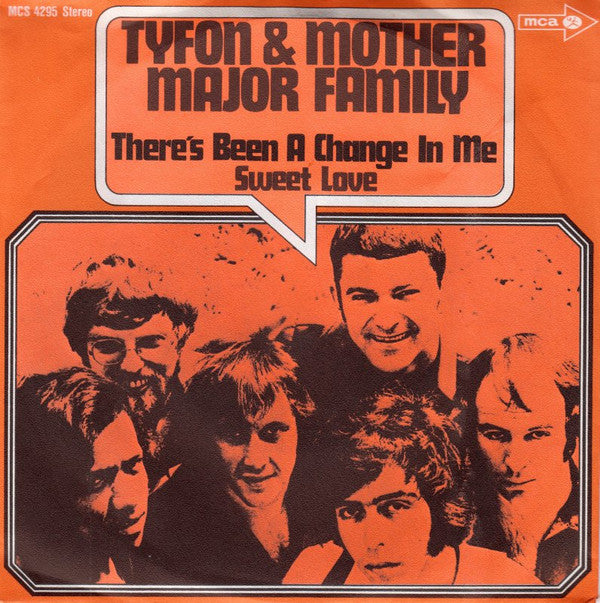 Tayfun Karatekin & Mother Major Family : There's Been A Change In Me (7", Single)