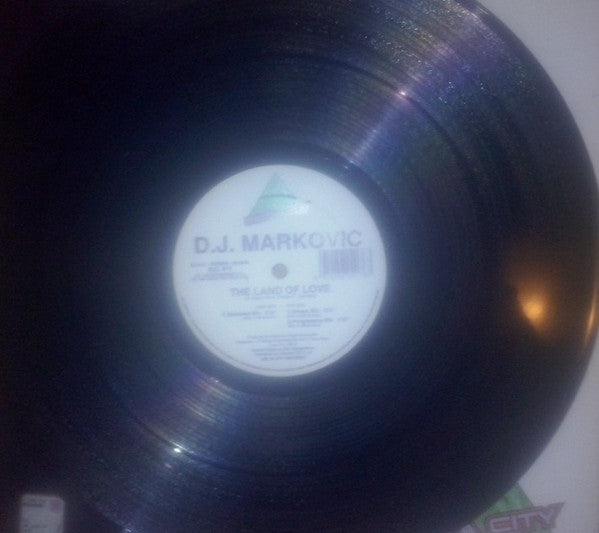 DJ Markovic : The Land Of Love (12")