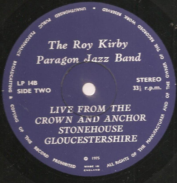 Roy Kirby's Paragon Jazzband : Live At The Crown & Anchor, Stonehouse (LP)