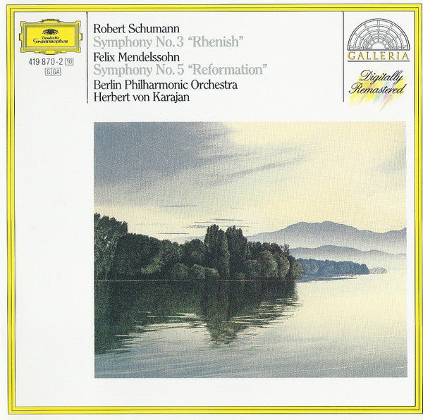 Robert Schumann / Felix Mendelssohn-Bartholdy, Berliner Philharmoniker, Herbert von Karajan : Symphony No. 3 "Rhenish" / Symphony No. 5 "Reformation" (CD, Comp, RM)