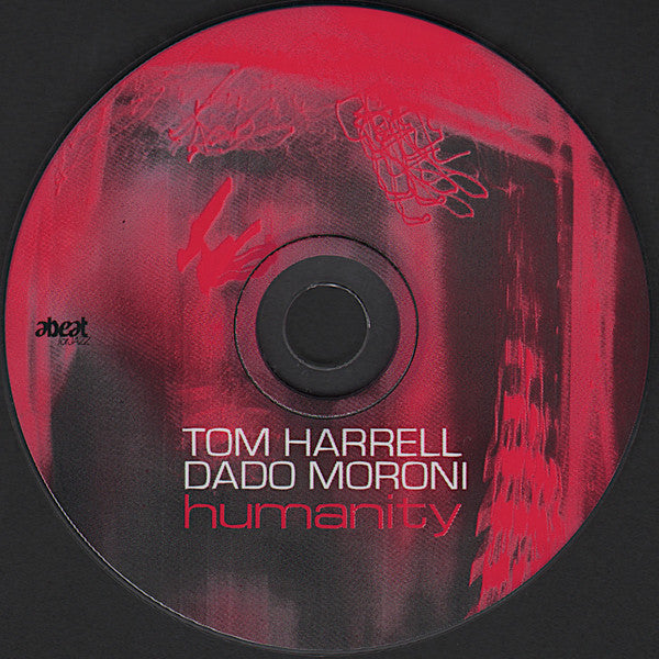 Tom Harrell, Dado Moroni : Humanity (CD, Album)