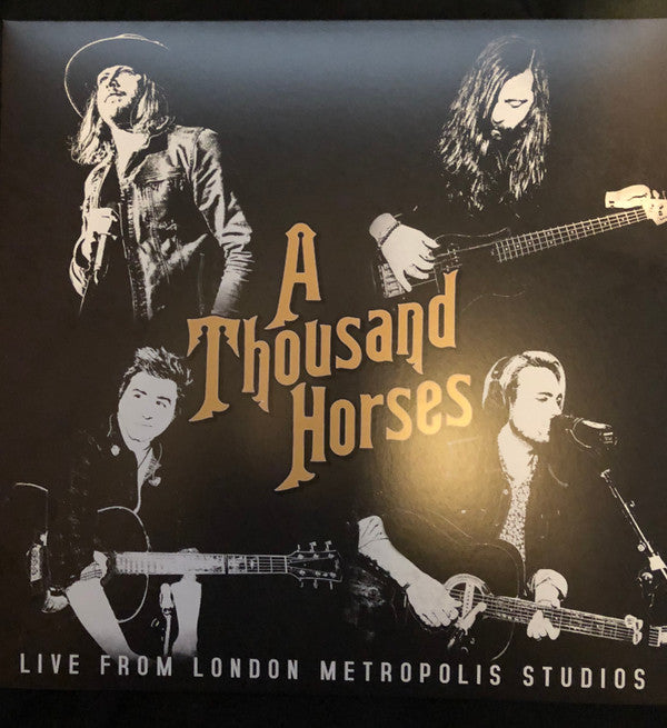 A Thousand Horses : Live From London Metropolis Studios (12", EP, RSD)