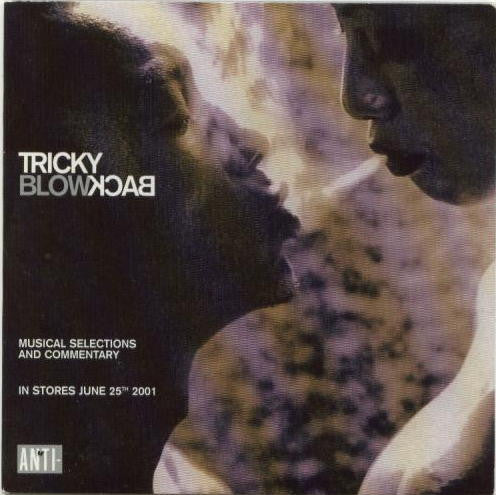 Tricky : Blowback - Musical Selections And Commentary (CD, Promo, Smplr, Car)