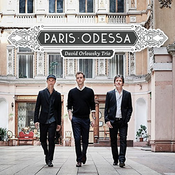David Orlowsky Trio : Paris Odessa (CD, Album)