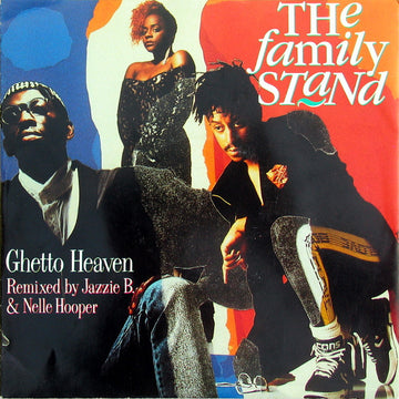 The Family Stand : Ghetto Heaven (7", Single, Sma)