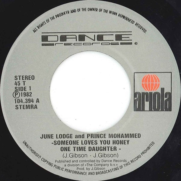 June Lodge And Prince Mohammed : Someone Loves You Honey / One Time Daughter (7", Single)