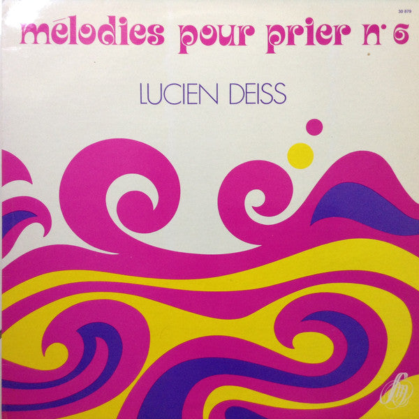 Lucien Deiss : Mélodies Pour Prier N°6 (LP, Album)