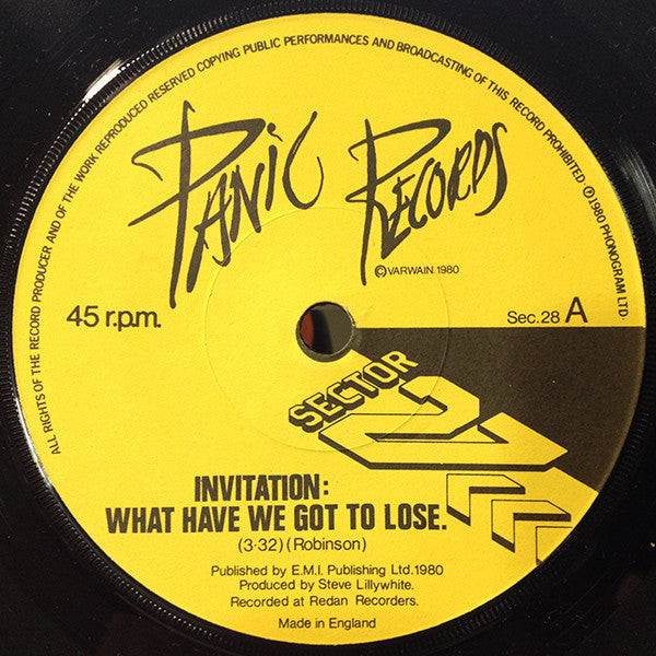 Sector 27 : Invitation: What Have We Got To Lose ? (7", Single)