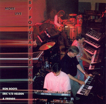 Ron Boots, Eric van der Heijden & Friends : By Popular Demand - More Live (CD, Album, RE, RM)