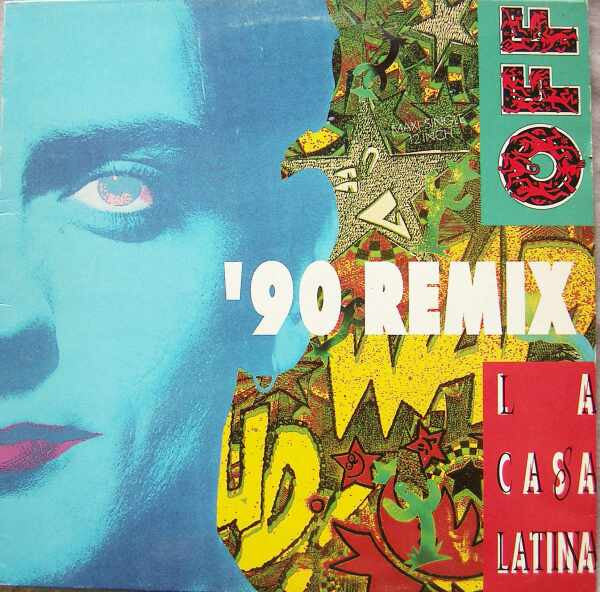 Off : La Casa Latina ('90 Remix) (12", Maxi)