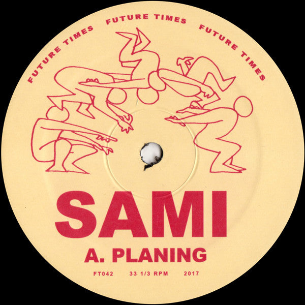 Sami Yenigun : Planing (12")