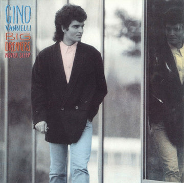 Gino Vannelli : Big Dreamers Never Sleep (LP, Album)