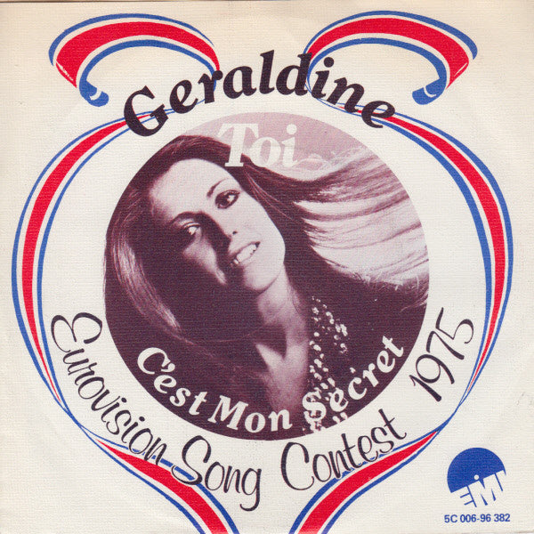 Geraldine : Toi / C'est Mon Secret  (7", Single)