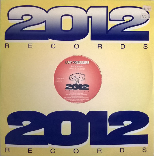 Low Pressure (2) : Blow Up / The Bifter (12")
