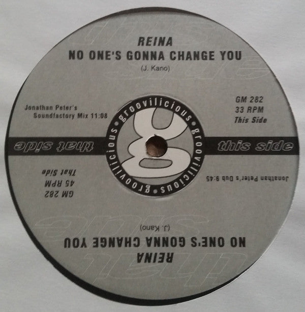 Reina : No One's Gonna Change You (2x12")