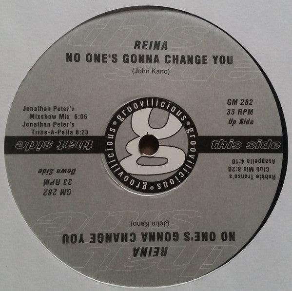 Reina : No One's Gonna Change You (2x12")