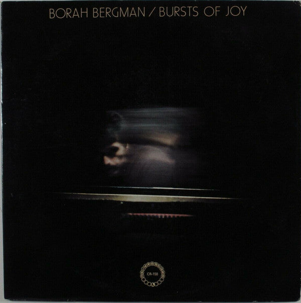 Borah Bergman : Bursts Of Joy (LP, Album)