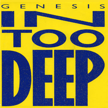 Genesis : In Too Deep (7", Single)