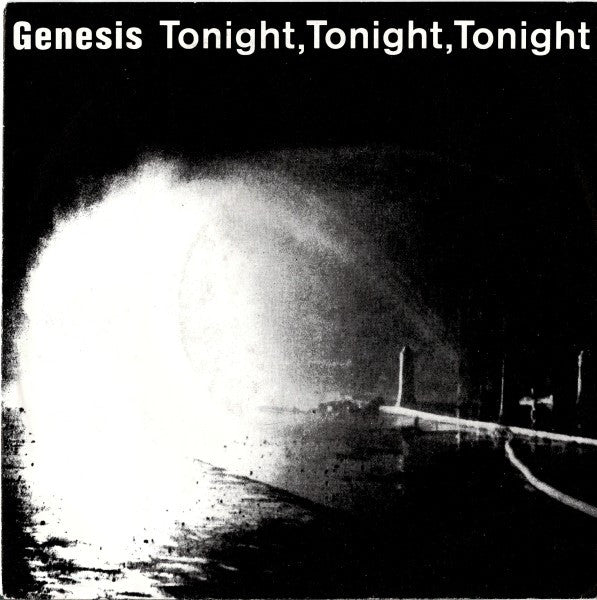 Genesis : Tonight, Tonight, Tonight (7", Single)