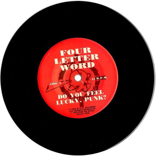 Four Letter Word : Do You Feel Lucky, Punk? (7")