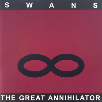 Swans : The Great Annihilator (2xLP, Album, RE, RM)