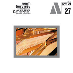 Germ (6), Terry Riley, Pierre Mariétan : Keyboard Study 2 / Initiative (+Systèmes) (LP, Album, RE, RM, Gat)