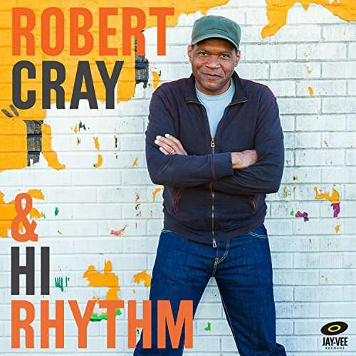 Robert Cray & Hi Rhythm : Robert Cray & Hi Rhythm (CD, Album)