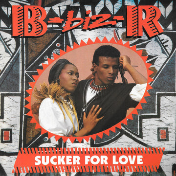 B-biz-R : Sucker For Love (12", Single, Pic)