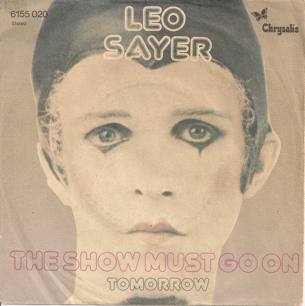 Leo Sayer : The Show Must Go On (7", Single, mou)