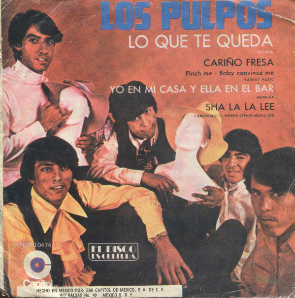 Los Pulpos : Lo Que Te Queda (7", EP)