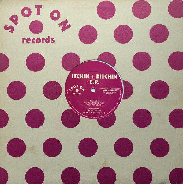 Itchy + Scratchy* : Itchy + Scratchy Vol II - Itchin + Bitchin E.P. (12", EP)