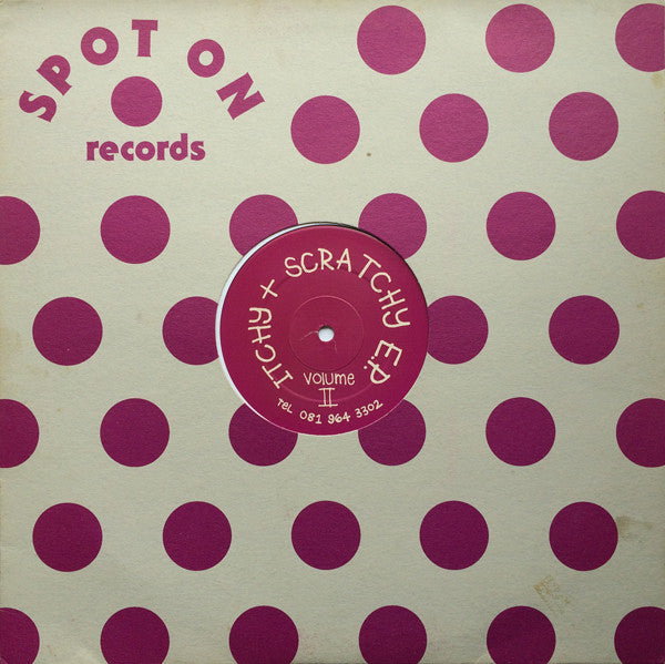 Itchy + Scratchy* : Itchy + Scratchy Vol II - Itchin + Bitchin E.P. (12", EP)