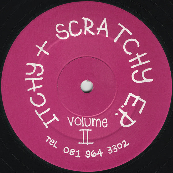 Itchy + Scratchy* : Itchy + Scratchy Vol II - Itchin + Bitchin E.P. (12", EP)