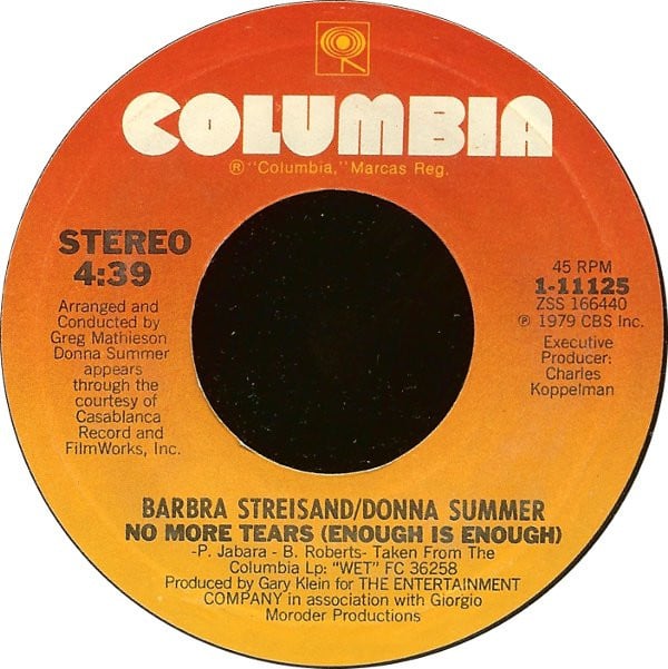 Barbra Streisand / Donna Summer : No More Tears (Enough Is Enough) (7", Single, Styrene)
