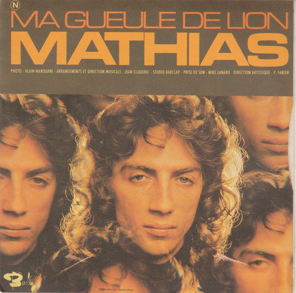 Mathias (10) : Les Autres / Ma Gueule De Lion (7", Single)