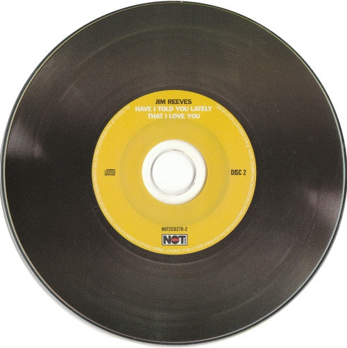 Jim Reeves : Have I Told You Lately That i Love You? (2xCD, Comp)