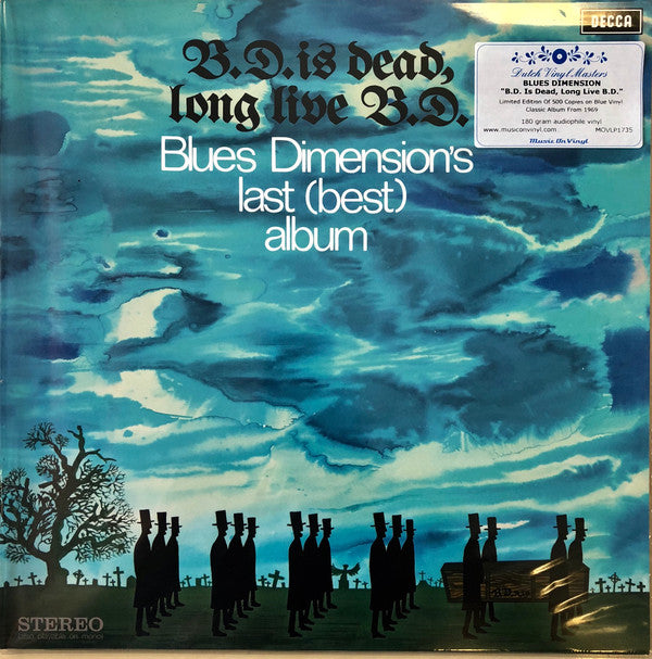 Blues Dimension : B.D. Is Dead, Long Live B.D. (LP, Album, Ltd, Num, RE, Blu)