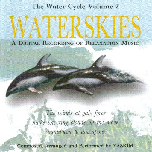 Yaskim : Waterskies (The Water Cycle, Volume 2) (CD)