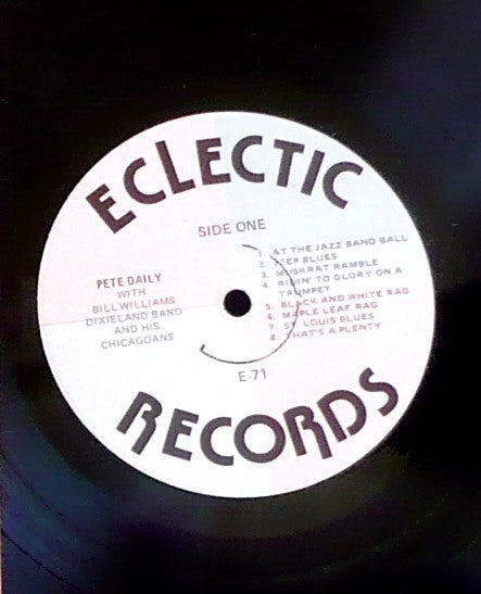 Pete Daily : Pete: Pete Daily with Bill Williams Dixieland Band and his Chicagoans (LP, Album)