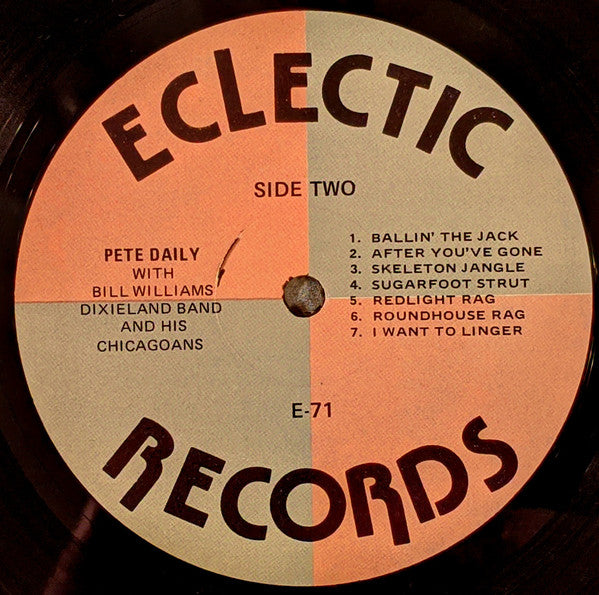 Pete Daily : Pete: Pete Daily with Bill Williams Dixieland Band and his Chicagoans (LP, Album)