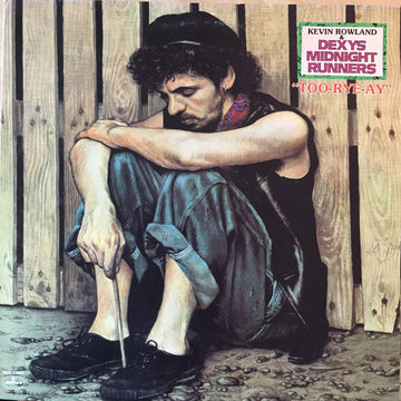 Kevin Rowland & Dexys Midnight Runners : Too-Rye-Ay (LP, Album, PRC)